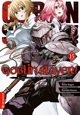 Abbildung von Kagyu / Kurose | Goblin Slayer! 15 | 1. Auflage | 2024 | beck-shop.de