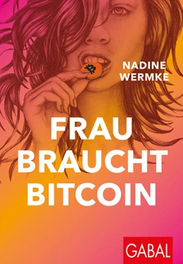 Abbildung von Wermke | Frau braucht Bitcoin | 1. Auflage | 2024 | beck-shop.de