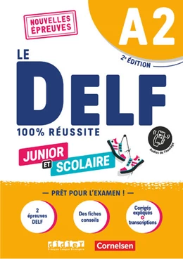 Abbildung von Le DELF scolaire - Prüfungsvorbereitung - Ausgabe 2023 - A2 | 1. Auflage | 2025 | beck-shop.de