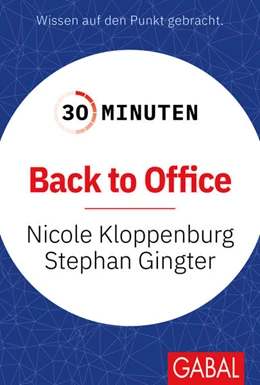 Abbildung von Kloppenburg / Gingter | 30 Minuten Back to Office | 1. Auflage | 2025 | beck-shop.de