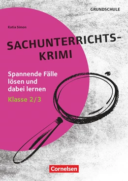 Abbildung von Simon | Lernkrimis für die Grundschule - Sachunterricht - Klasse 2/3 | 1. Auflage | 2025 | beck-shop.de