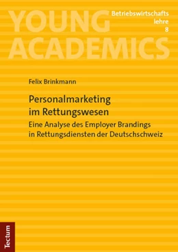 Abbildung von Brinkmann | Personalmarketing im Rettungswesen | 1. Auflage | 2024 | 8 | beck-shop.de