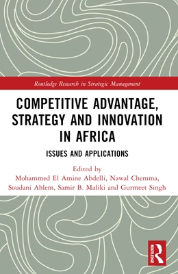 Abbildung von Abdelli / Chemma | Competitive Advantage, Strategy and Innovation in Africa | 1. Auflage | 2024 | beck-shop.de