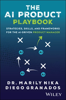 Abbildung von Nika / Granados | The AI Product Playbook | 1. Auflage | 2025 | beck-shop.de