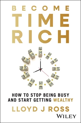 Abbildung von Ross | Become Time Rich | 1. Auflage | 2025 | beck-shop.de