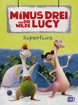 Abbildung von Krause | Minus Drei und die wilde Lucy - Super-Flint | 1. Auflage | 2025 | beck-shop.de