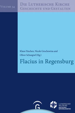 Abbildung von Ilic / Keller | Flacius in Regensburg | 1. Auflage | 2025 | beck-shop.de