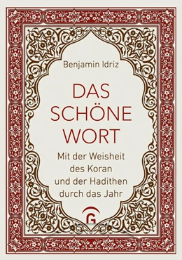 Abbildung von Idriz | Das schöne Wort | 1. Auflage | 2025 | beck-shop.de
