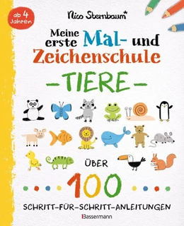 Abbildung von Sternbaum | Meine erste Mal- und Zeichenschule - Tiere. Ab 4 Jahren | 1. Auflage | 2025 | beck-shop.de