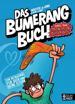 Abbildung von Jong | Das Bumerangbuch - Stärke deine mentalen Superkräfte! | 1. Auflage | 2025 | beck-shop.de