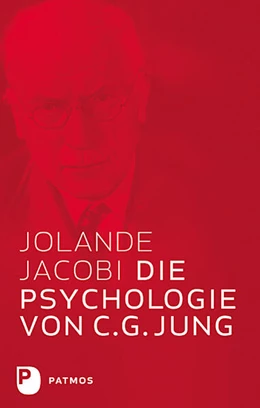 Abbildung von Jacobi | Die Psychologie von C.G. Jung | 1. Auflage | 2025 | beck-shop.de