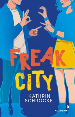 Abbildung von Schrocke | Freak City | 1. Auflage | 2025 | beck-shop.de