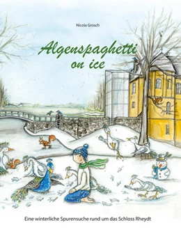 Abbildung von Grosch | Algenspaghetti on ice | 1. Auflage | 2024 | beck-shop.de