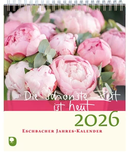 Abbildung von Peters | Die schönste Zeit ist heut 2026 | 1. Auflage | 2025 | beck-shop.de