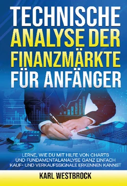 Abbildung von Westbrock | Technische Analyse der Finanzmärket für Anfänger | 1. Auflage | 2024 | beck-shop.de