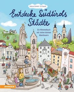 Abbildung von Schmid | Entdecke Südtirols Städte | 1. Auflage | 2025 | beck-shop.de