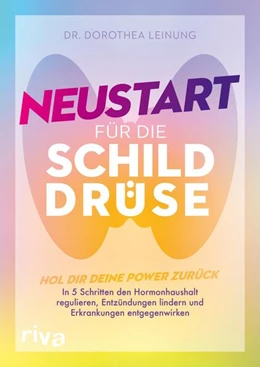 Abbildung von Leinung | Neustart für die Schilddrüse | 1. Auflage | 2025 | beck-shop.de