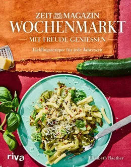 Abbildung von Raether | Wochenmarkt. Mit Freude genießen | 1. Auflage | 2025 | beck-shop.de