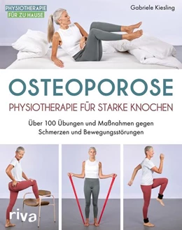 Abbildung von Kiesling | Osteoporose - Physiotherapie für starke Knochen | 1. Auflage | 2025 | beck-shop.de