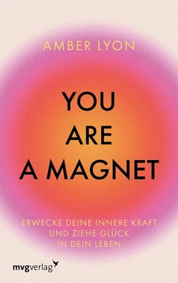 Abbildung von Lyon / @Modernmind__ | You are a Magnet | 1. Auflage | 2025 | beck-shop.de