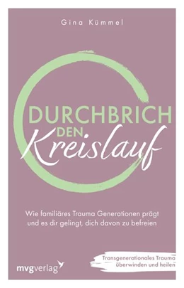 Abbildung von Kümmel | Durchbrich den Kreislauf | 1. Auflage | 2025 | beck-shop.de
