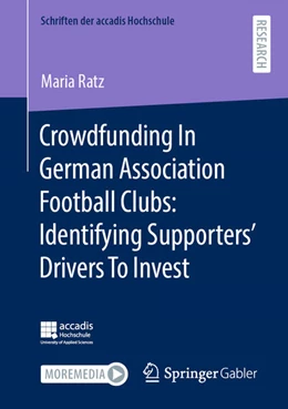 Abbildung von Ratz | Crowdfunding In German Association Football Clubs: Identifying Supporters' Drivers To Invest | 1. Auflage | 2024 | beck-shop.de