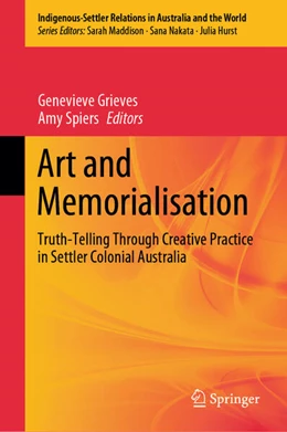 Abbildung von Grieves / Spiers | Art and Memorialisation | 1. Auflage | 2024 | beck-shop.de