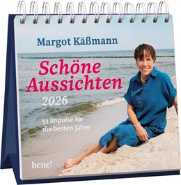 Abbildung von Käßmann | Wochenkalender 2026: Schöne Aussichten auf die besten Jahre | 1. Auflage | 2025 | beck-shop.de