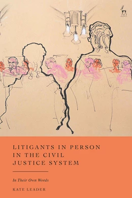 Abbildung von Leader | Litigants in Person in the Civil Justice System | 1. Auflage | 2025 | beck-shop.de