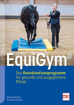 Abbildung von Geitner / Schmid | EquiGym® | 1. Auflage | 2025 | beck-shop.de