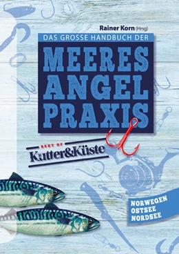 Abbildung von Korn | Das große Handbuch der Meeresangel-Praxis | 1. Auflage | 2025 | beck-shop.de