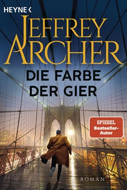 Abbildung von Archer | Die Farbe der Gier | 1. Auflage | 2025 | beck-shop.de