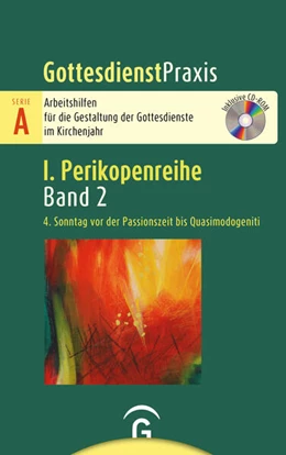 Abbildung von Welke-Holtmann | 4. Sonntag vor der Passionszeit bis Quasimodogeniti | 1. Auflage | 2024 | beck-shop.de