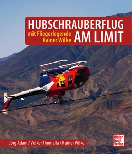 Abbildung von Adam / Thomalla | Hubschrauberflug am Limit | 1. Auflage | 2025 | beck-shop.de