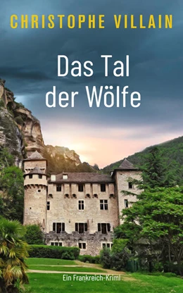 Abbildung von Villain / Selbstverlag | Das Tal der Wölfe | 1. Auflage | 2024 | beck-shop.de