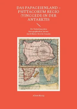 Abbildung von König / Walravens | Das Papageienland = Psittacorum regio (yinggedi) in der Antarktis | 1. Auflage | 2024 | beck-shop.de