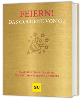 Abbildung von Feiern! Das Goldene von GU | 1. Auflage | 2025 | beck-shop.de