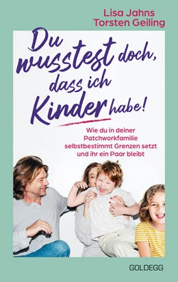 Abbildung von Geiling / Jahns | Du wusstest doch, dass ich Kinder habe! | 1. Auflage | 2025 | beck-shop.de