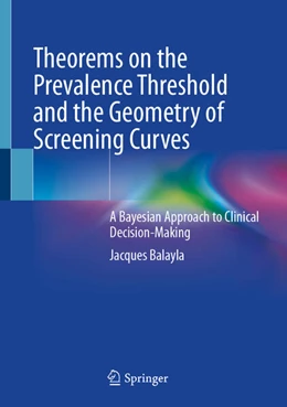 Abbildung von Balayla | Theorems on the Prevalence Threshold and the Geometry of Screening Curves | 1. Auflage | 2024 | beck-shop.de