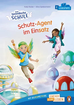 Abbildung von Reider | Eine himmlische Schule. Schutz-Agent im Einsatz | 1. Auflage | 2025 | beck-shop.de