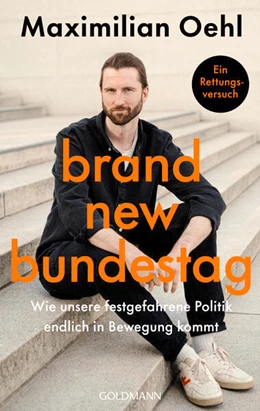 Abbildung von Oehl | Brand New Bundestag | 1. Auflage | 2025 | beck-shop.de