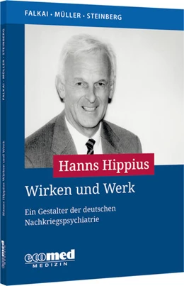Abbildung von Müller | Hanns Hippius Wirken und Werk | 1. Auflage | 2024 | beck-shop.de