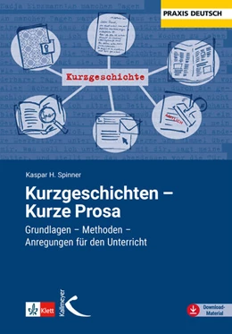 Abbildung von Spinner | Kurzgeschichten - Kurze Prosa | 4. Auflage | 2024 | beck-shop.de