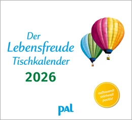 Abbildung von Wolf / Merkle | Der Lebensfreude-Tischkalender 2026 | 1. Auflage | 2025 | beck-shop.de