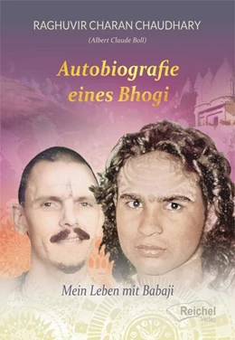 Abbildung von Boll / Reichel | Autobiografie eines Bhogi | 1. Auflage | 2025 | beck-shop.de