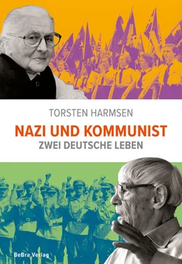 Abbildung von Harmsen | Nazi und Kommunist | 1. Auflage | 2025 | beck-shop.de