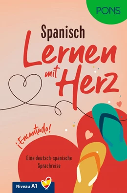 Abbildung von Remmert / Vila Baleato | PONS Lernen mit Herz Spanisch A1 | 1. Auflage | 2025 | beck-shop.de