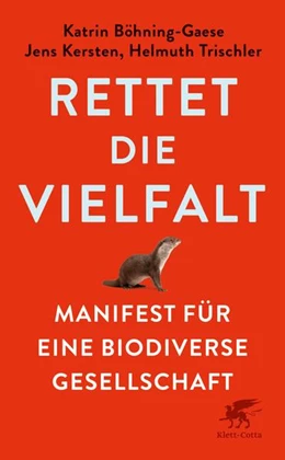 Abbildung von Böhning-Gaese / Kersten | Rettet die Vielfalt | 1. Auflage | 2025 | beck-shop.de