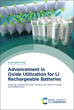 Abbildung von Pal Singh / Lee | Advancement in Oxide Utilization for Li Rechargeable Batteries | 1. Auflage | 2025 | beck-shop.de