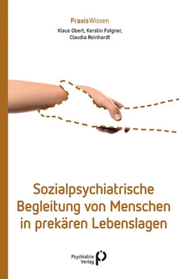 Abbildung von Obert / Folgner | Sozialpsychiatrische Begleitung von Menschen in prekären Lebenslagen | 1. Auflage | 2025 | beck-shop.de